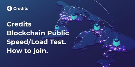 Credits Blockchain the First Public Speed/Load Test. How to join.