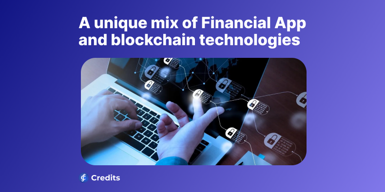 Financial App and blockchain technologies