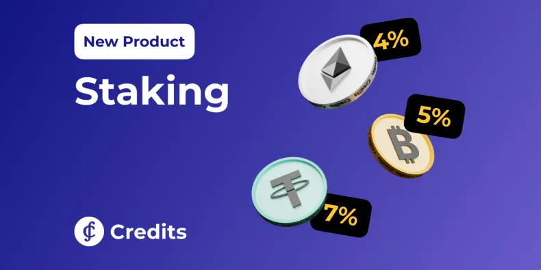 Credits’ staking сoming soon!