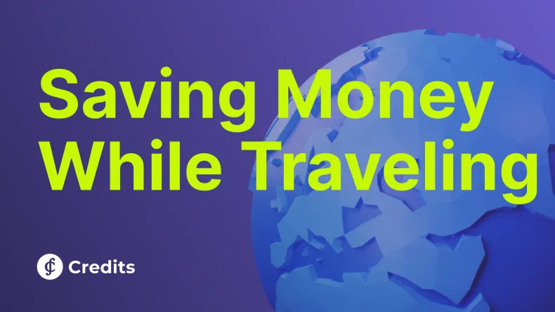 Saving Money While Traveling